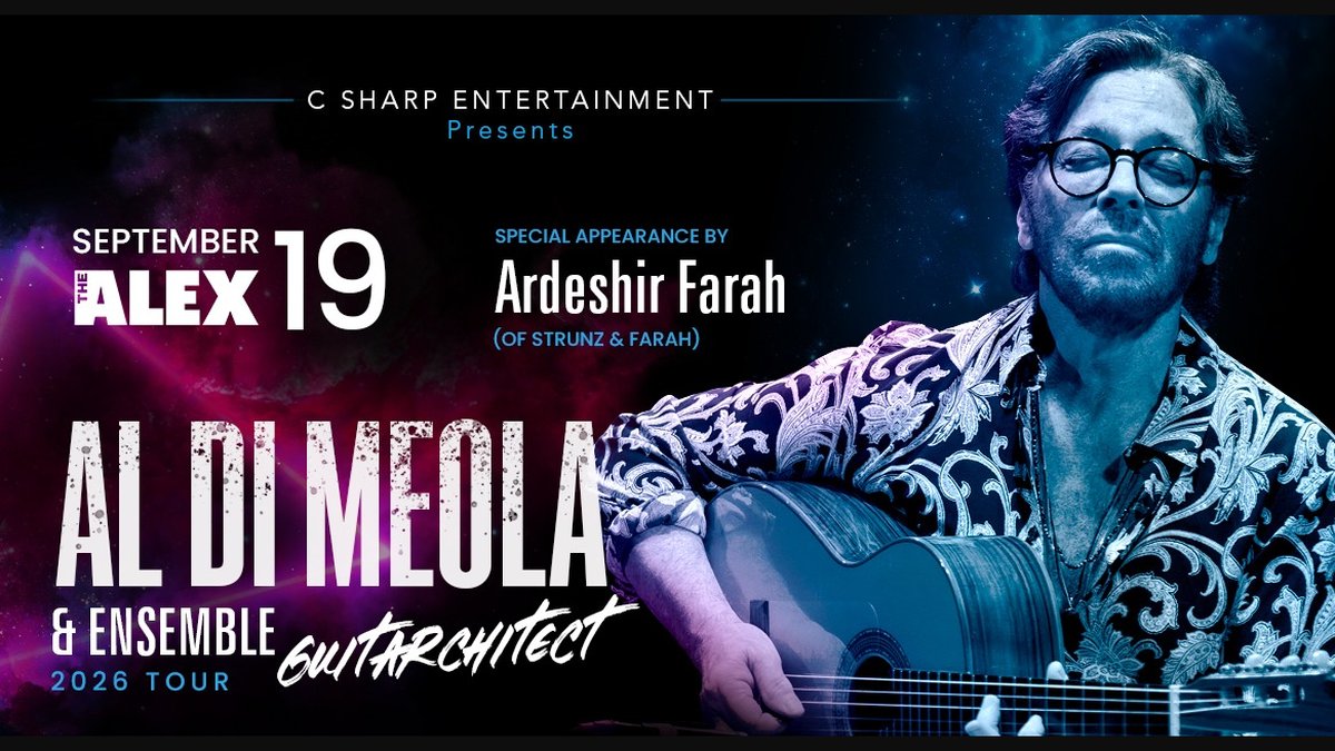 Al Di Meola Sept 19 2026 - Alex Theatre Glendale Performance Details