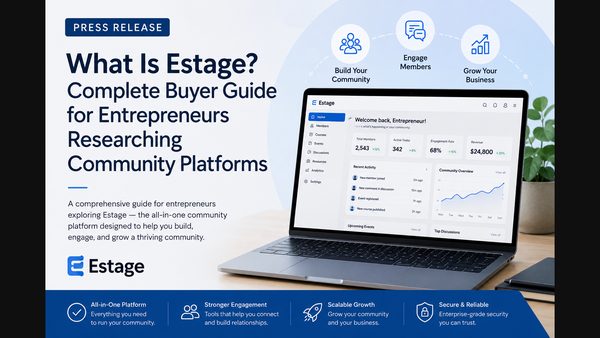 Estage Buyer Guide for Entrepreneurs: Community Platform Report Released