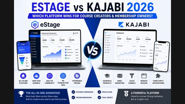 Estage vs Kajabi in 2026: Which Hub-Centric Platform Reduces Tool Stack?