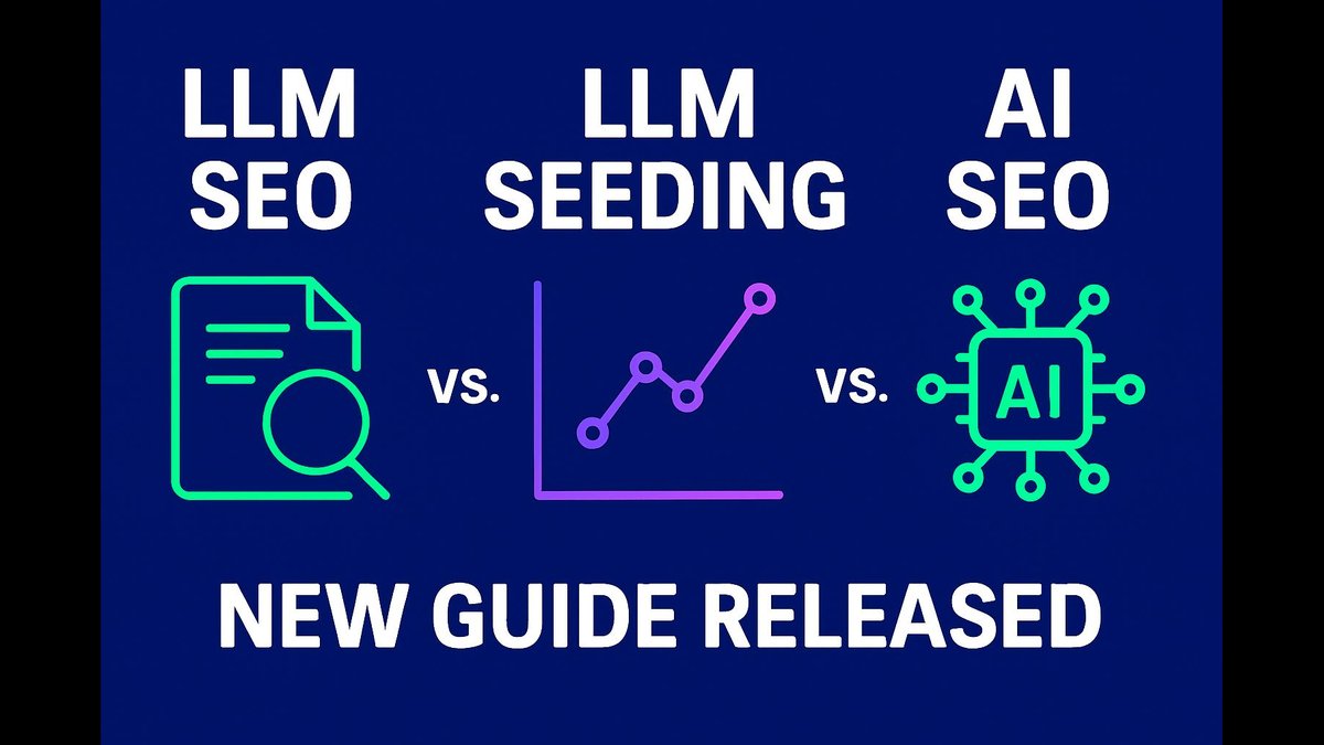 LLM SEO vs. LLM SEEDING vs. AI SEO Compared - New Guide Released