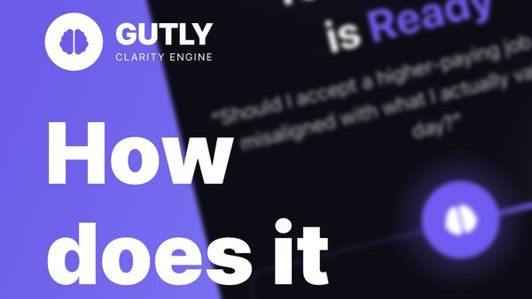 How Gutly's AI Clarity App Uses Ten Lenses to Quiet Overthinking