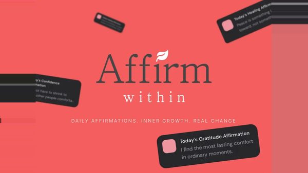 Daily Affirmation App With Reflection Journal & Private Library Launched