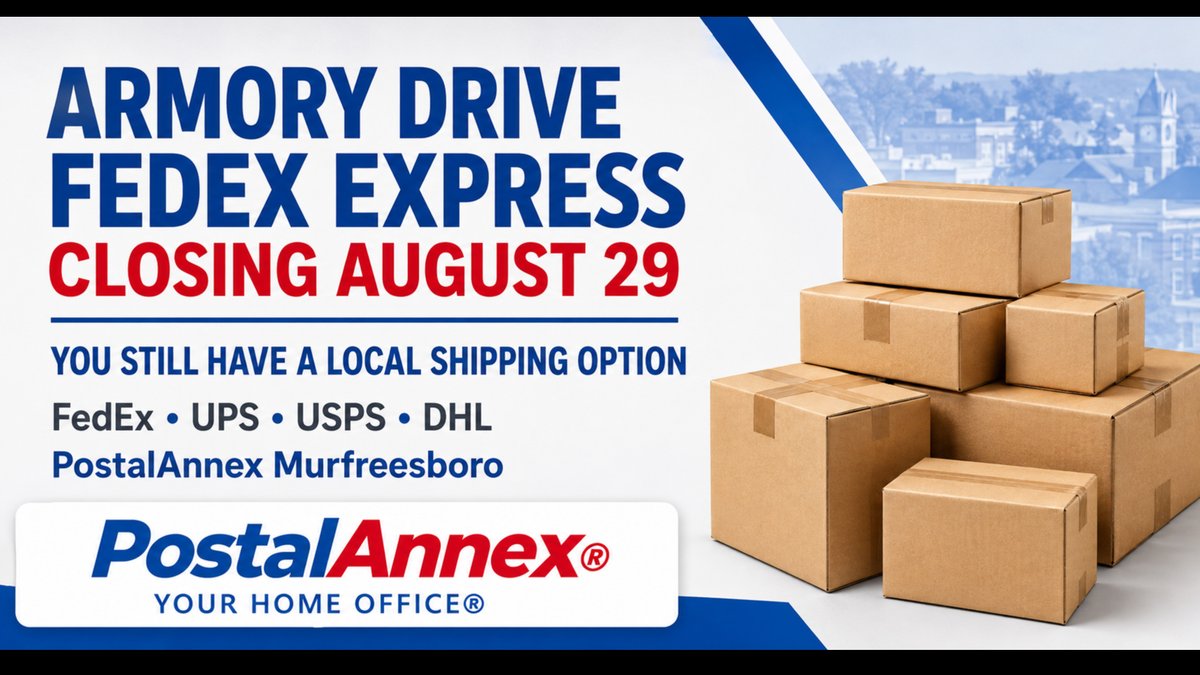 FedEx Express Armory Drive Closing Aug 29, 2026 - Local Shipping Alternative
