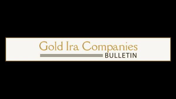 Gold IRA Fees, Reputation & Rollover Steps: Company Comparison Guide Released