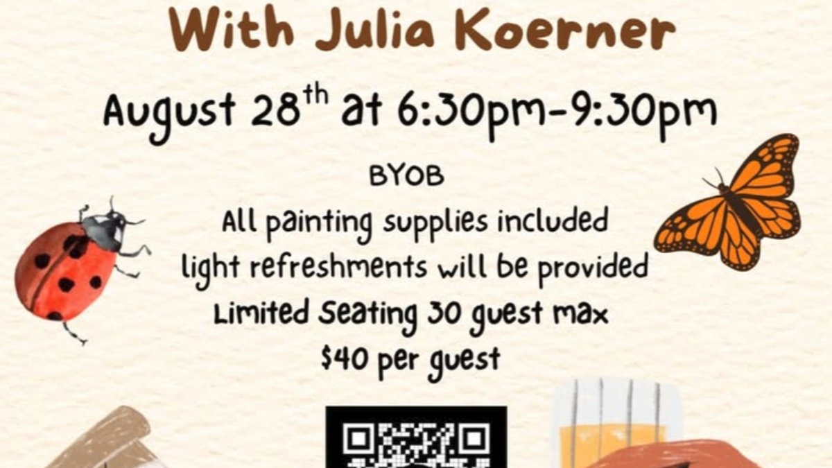 Paint & Sip at Insectropolis: Julia Koerner Event Announced for August 28 2026